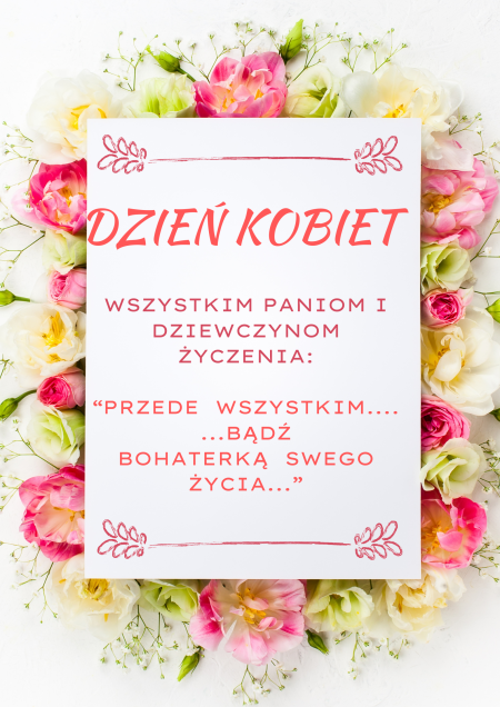 JUŻ JUTRO...DZIEŃ KOBIET!